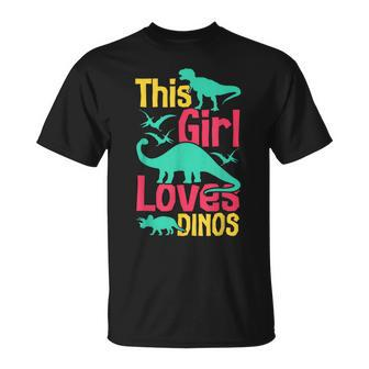 This Girl Loves Dinos Dinosaurs Quote Types Of Dinosaurs T-shirt - Thegiftio UK