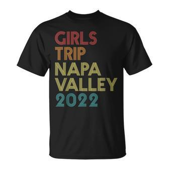 Girls Trip 2022 Napa Valley California Vacation Matching T-shirt - Thegiftio UK