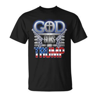 God Guns And Donald Trump Tshirt Unisex T-Shirt - Monsterry DE