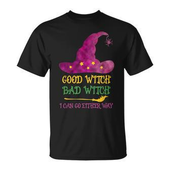 Good Witch Bad Witch I Can Go Either Way Halloween Costume V2 Unisex T-Shirt - Seseable