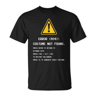 Halloween Error 404 Costume Not Found Apparel Geeky T-Shirt - Thegiftio UK