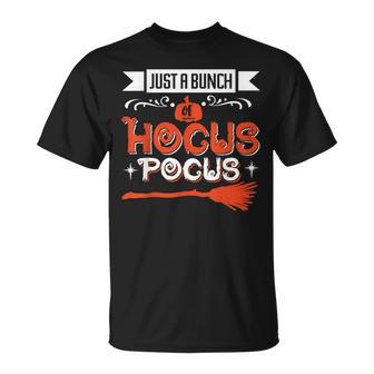 Halloween Just A Bunch Of Hocus Pocus Witches Broom Unisex T-Shirt - Seseable
