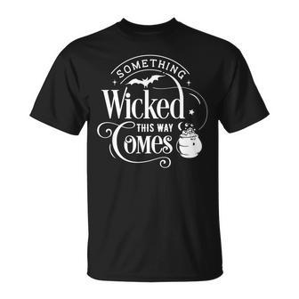 Halloween Something Wicked This Way Comes White Men Women T-shirt Graphic Print Casual Unisex Tee - Seseable