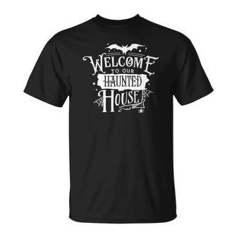 Halloween Welcome To Our Haunted House White Men Women T-shirt Graphic Print Casual Unisex Tee - Seseable
