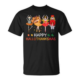 Happy Hallothanksmas Ballet Skeleton Dancing Halloween Party Unisex T-Shirt - Seseable