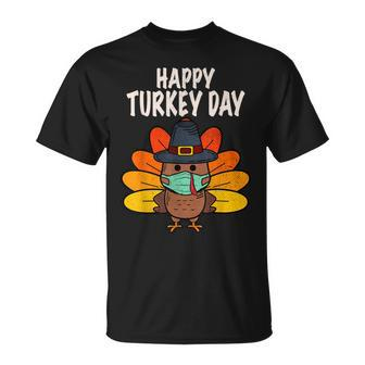 Happy Turkey Day Funny Thanksgiving 2021 Autumn Fall Season V2 Unisex T-Shirt - Seseable