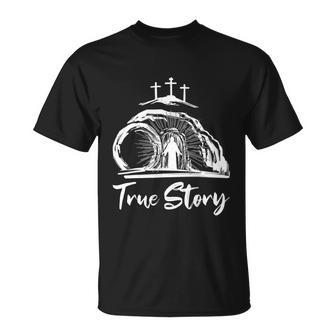 He Is Risen Cross Jesus Easter Day Christians True Story Unisex T-Shirt - Monsterry UK