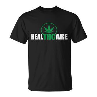 Health Care Thc Weed Tshirt Unisex T-Shirt - Monsterry