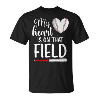 My Heart Is On That Field Baseball Mom Dad Grandma T-shirt - Thegiftio