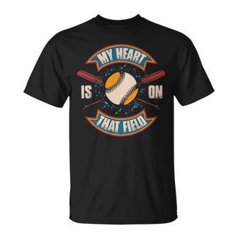 My Heart Is On That Field Softball Baseball Mom T-shirt - Thegiftio