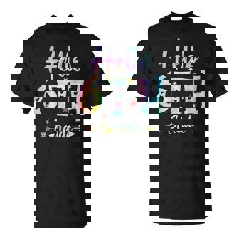 Hello 6Th Grade Teachers Students Tie Dye Back To School T-shirt - Thegiftio
