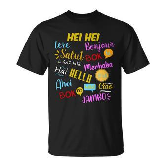 Hello Word In Different Languages Travel And Teacher Unisex T-Shirt - Monsterry