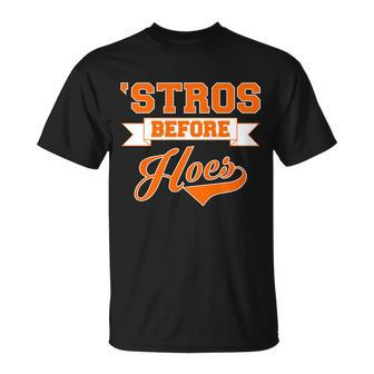 Houston Stros Before Hoes Baseball Script Tshirt Unisex T-Shirt - Monsterry DE