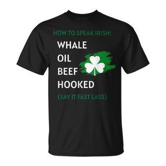 How To Speak Irish Shirt St Patricks Day Funny Shirts Gift Men Women T-shirt Graphic Print Casual Unisex Tee - Thegiftio UK