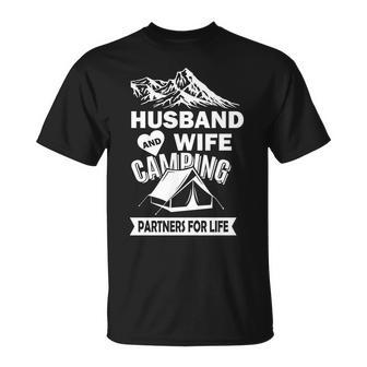 Husband And Wife Camping Partners For Life Tshirt Unisex T-Shirt - Monsterry
