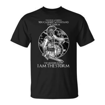 I Am The Storm Warrior Unisex T-Shirt - Monsterry