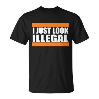 I Just Look Illegal Box Unisex T-Shirt - Monsterry