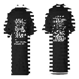 I Loved Her First Mother Of The Bride Mom Bridal Shower Unisex T-Shirt - Monsterry