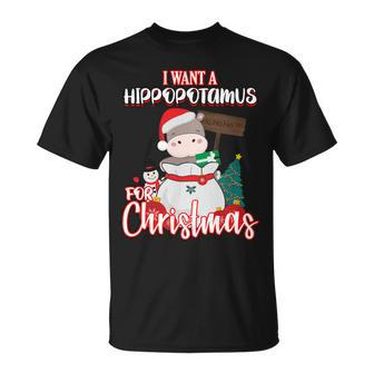 I Want A Hippopotamus For Christmas Ho Ho Ho Unisex T-Shirt - Monsterry DE