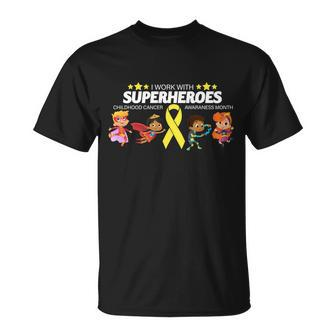 I Work With Superheroes Childhood Cancer Awareness Unisex T-Shirt - Monsterry DE