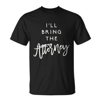 Ill Bring The Attorney Party Group Drinking Lawyer Premium T-shirt - Thegiftio UK
