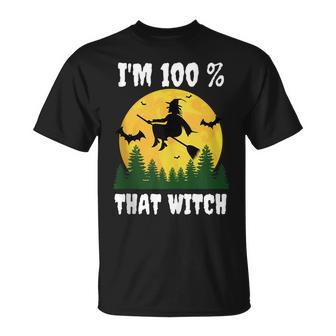 Im 100 Percent That Witch Funny Halloween Dna Results Unisex T-Shirt - Seseable