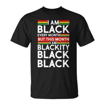 Im Black Every Month Proud Black American Unisex T-Shirt - Monsterry