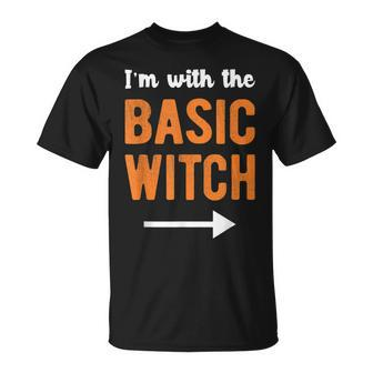 Im With The Basic Witch Matching Couple Halloween Costume Unisex T-Shirt - Seseable