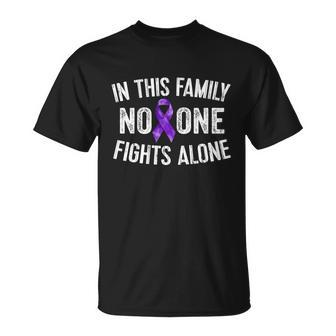 In This Family No One Fights Alone Meaningful Gift Purple Ribbon Unisex T-Shirt - Monsterry
