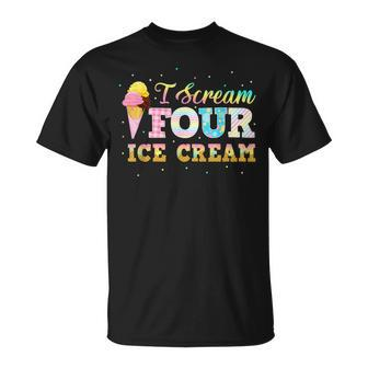 Iscream 4 Ice Cream Party 4Th Birthday Boy Girl 4 Years Old Unisex T-Shirt - Seseable