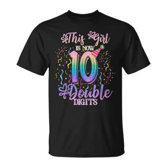 Its My 10Th Birthday | This Girl Is Now 10 Years Old Unisex T-Shirt - Seseable