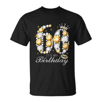 Its My 60Th Birthday Queen 60 Years Old Shoes Crown Diamond Unisex T-Shirt - Monsterry AU