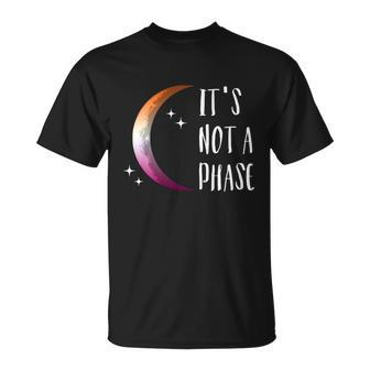 Its Not A Phase Halfmoon Lgbt Gay Pride Lesbian Gift Unisex T-Shirt - Monsterry CA