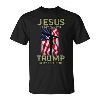 Jesus Is My Savior Trump Is My President American Cross Tshirt Unisex T-Shirt - Monsterry CA