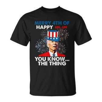 Joe Biden Merry 4Th Of You Know The Thing 4Th Of July T-shirt - Thegiftio UK
