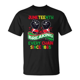 Juneteenth Breaking Every Chain Since 1865 Fist Blm Freedom T-Shirt - Thegiftio UK