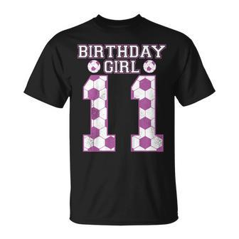 Kids 11Th Birthday Girl Playing Soccer Kids Daughter Birthday Unisex T-Shirt - Seseable