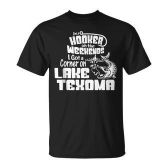 Lake Texoma Weekend Hooker Fishing Fisherman Gift Unisex T-Shirt - Seseable