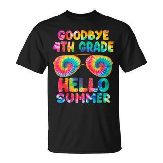 Last Day Of School Goodbye 4Th Grade Hello Summer Tie Dye Unisex T-Shirt - Seseable