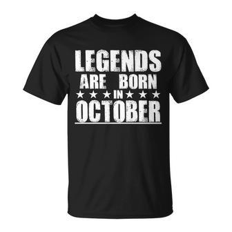 Legends Are Born In October Birthday Tshirt Unisex T-Shirt - Monsterry CA