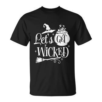 Lets Get Wicked Halloween Quote Unisex T-Shirt - Monsterry