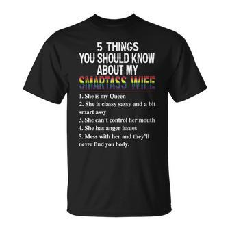 Lgbt Pride Lgbt 5 Things You Should Know About My Smartass Wife T-shirt - Thegiftio UK