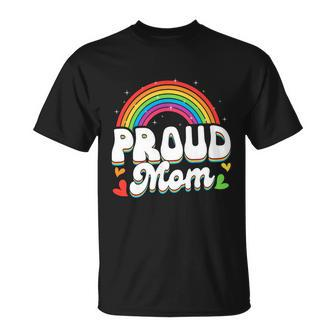 Lgbtq Rainbow Proud Mom Mothers Day Gay Lesbian Lgbt Cool Gift Unisex T-Shirt - Monsterry