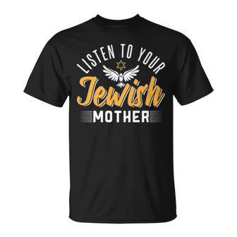 Listen To Your Jewish Mother T-shirt - Thegiftio UK