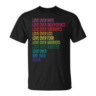 Love Over Everything Unisex T-Shirt - Monsterry UK