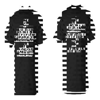 Lovely Cool Sarcastic My Australian Shepherd Ate My T-shirt - Thegiftio