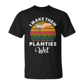 I Make Them Planties Wet V10 T-shirt