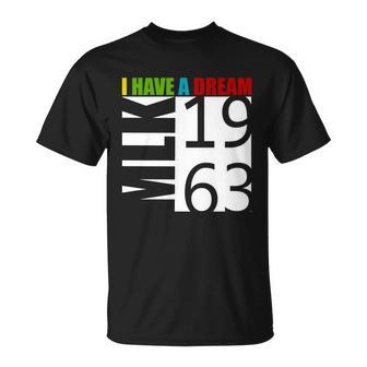 Martin Luther King Jr I Have A Dream Mlk Day Unisex T-Shirt - Monsterry DE