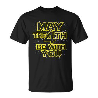 May The 4Th Be With You Tshirt Unisex T-Shirt - Monsterry
