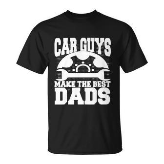 Mechanic Car Guys Make The Best Dads Garage Mechanic Dad T-Shirt - Thegiftio UK